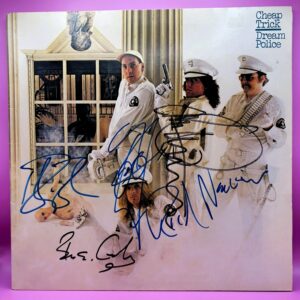 Cheap Trick - Dream Police - FULLY AUTOGRAPHED