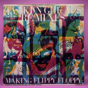 Talking Heads - Slippery People/Making Flippy Floppy (Remixes) - FULLY AUTOGRAPHED